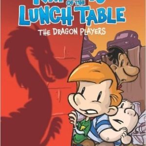 Knights of The Lunch Table - The Dragon Players