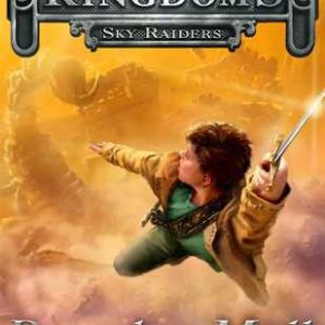 Five Kingdoms - Sky Raiders