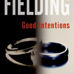 Good Intentions