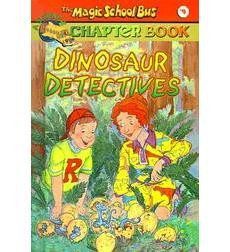 The Magic School Bus  # 9  Dinosaur Detectives