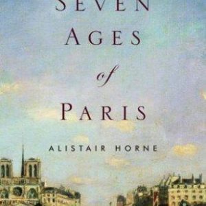 Seven Ages of Paris