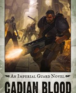 Warhammer 40,000 - Cadian Blood