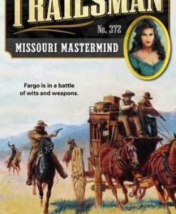 the trailsman #372 - missouri mastermind