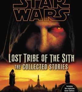 star wars lost tribe of the sith the collected stories