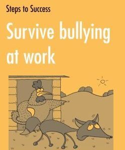 survive bullying at work