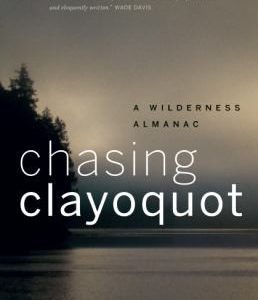 chasing the clayoquot
