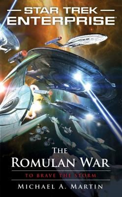 Star Trek Enterprise - The Romulan War - to Brave the Strom