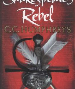 shakespeare's rebel