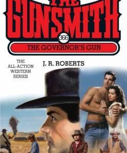 the gunsmith # 366 the governor's gun