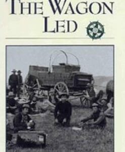 Where the Wagon Led
