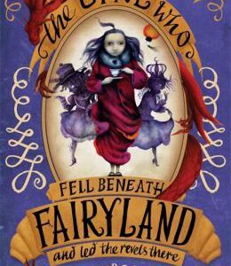 The Girl Who Fell Beneath Fairyland
