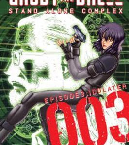Ghost in the Shell - Stand alone Complex - #3 Idolater