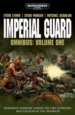 warhammer 40,000 - Imperial Guard - Omnibus #1