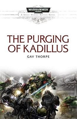 Warhammer 40,000 - The Purging of Kadillus