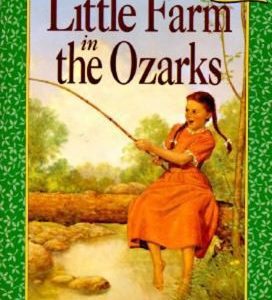 Little Farm In the Ozarks