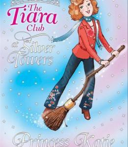 the tiara club at silver towers # 8 - princess katie and the dancing broom