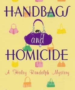 Handbags and Homicide