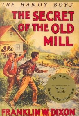 The Hardy Boys # 3-The Secret of the Old Mill