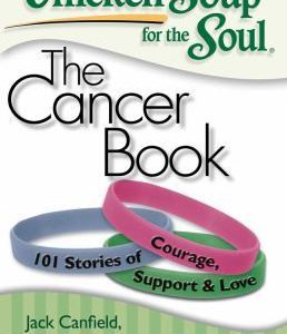 chicken soup for the soul the cancer book