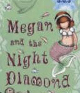 mermaid S.O.S. - Megan and the night diamond
