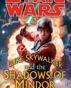 star wars luke skywalker and the shadows of mindor