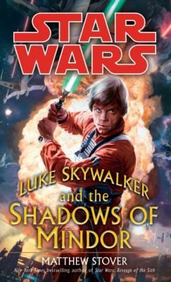 star wars luke skywalker and the shadows of mindor