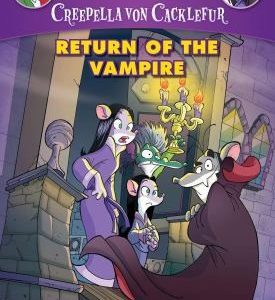 Creepella von Cacklefur - Return of the Vampire