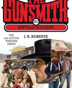 the gunsmith # 362 - buffalo soldiers