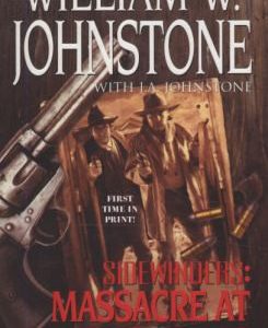sidewinders: massacre at whiskey flats
