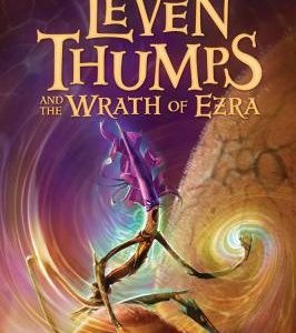 Leven Thumps and the Wrath of Ezra