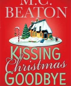 Kissing Christmas Goodbye