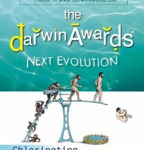 the darwin awards next evolution chlorinating the gene pool