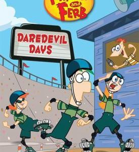 phineas and ferb dare devil days