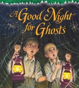 tree house # 42 - a good night for ghosts