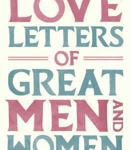 love letters of great men and woman