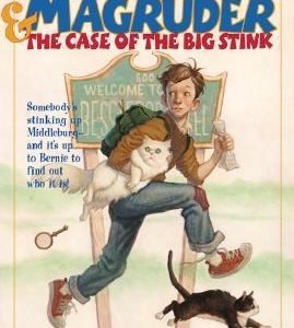 Bernie Magruder & The Case Of The Big Stink