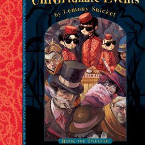 A Series of Unfortunate Events # 12 the penultimate peril