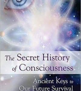 the secret history of consciousness