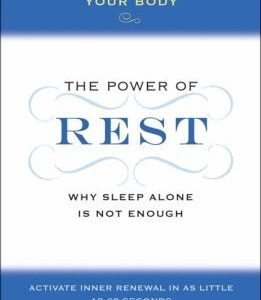 The Power of Rest