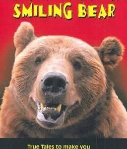 never trust a smiling bear