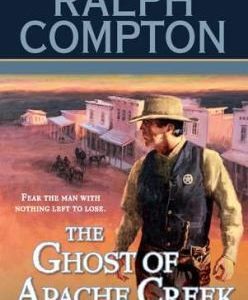 the ghost of apache creek