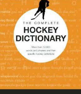 the complete hockey dictionary
