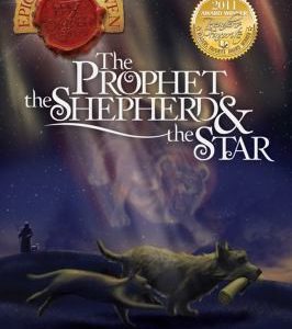 the prophet the shepard & the star