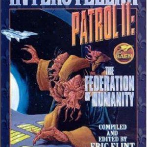 interstellar Patroll II: The Federation of humanity