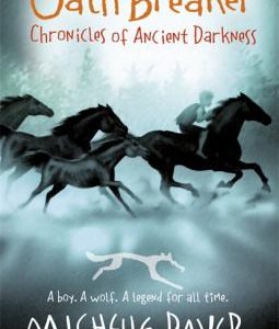 Oath Breaker - Chronicles of Ancient Darkness