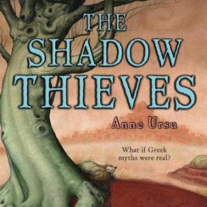 the shadow thieves - the cronus chronicles book 1