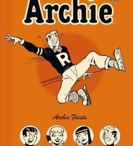 archie - archie firsts