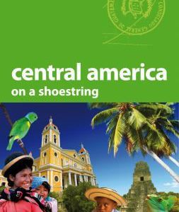 central america on a shoestring 2013