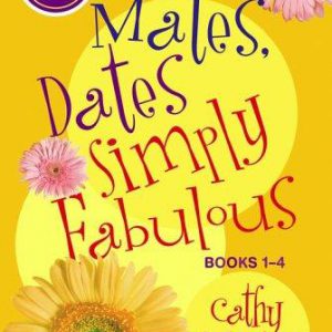 mates, dates simply fabulous Books 1-4
