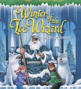 Magic Tree House # 32 winter of the ice wizard